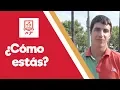 Como estas - Asking how are you in Spanish