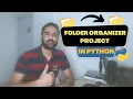 Python Project For Beginners Folder Organization Full Project With Source Code
