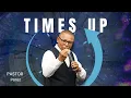 Download Lagu TIMES UP  | Pastor Perez | 08/24/2025 | Sunday PM