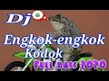 Download Lagu Dj engkok-engkok 👉kodok💯 \