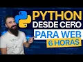 La forma real de aprender Python para Web desde cero