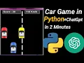 create car game in python through ChatGPT Python car game in 1 minute