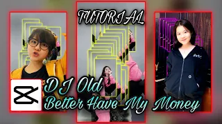 Download TUTORIAL JEDAG JEDUG - DJ OLD BETTER HAVE MY MONEY [Viral TikTok] MP3