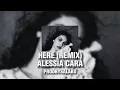 Download Lagu HERE - ALESSIA CARA (SALAKO REMIX) [TIKTOK REMIX]