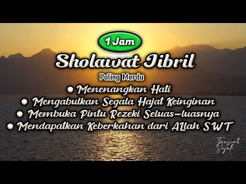 Download MP3 SHOLAWAT JIBRIL PALING MERDU 1 JAM