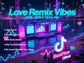 Download Lagu 🎶 Tik tok Love Remix Vibes 2025 – EDM \u0026 TikTok Hits | BassFlow Official 🎶
