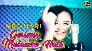 Download GERIMIS MELANDA HATI - Neo Sari [ REMIX VERSION ] MP3