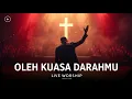 Lagu Oleh Kuasa DarahMu – Live Worship | Gracefull Tunes