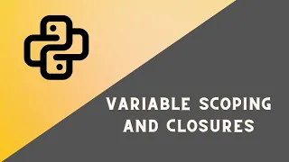 D - 1 Variable Scoping and Closures in Python Python Decorators Playlist