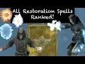 All 23 Restoration Spells Ranked The Elder Scrolls V Skyrim