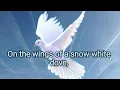 WINGS OF A DOVE - Rev. William Marrion Branham - Song 41