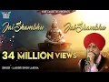 Download Lagu जय शम्भु जय जय शम्भू । Lakhbir Singh Lakha Shiv Bhajan । Jai Shambhu Jai Jai Shambhu
