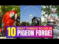 10 BEST Things To Do In Pigeon Forge Tennessee
