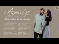 Lagu Alternative Love Songs 90s 2000s   Best Acoustic Alternative Rock Love Songs