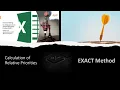 Analytic Hierarchy Process AHP with Excel - Calculation of Relative Priorities Exact Method