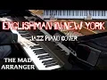 Download Lagu Jacob Koller - Englishman in New York - Jazz Piano Cover - Sting