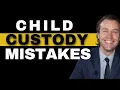 5 Family Court Mistakes You Need To Avoid