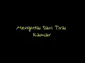 Download Lagu Mengintai dari tirai kamar-Exist (Lyric Song)