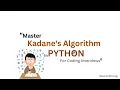 Master Kadane s Algorithm in Python for Coding Interviews