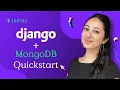 Build a Django App with MongoDB in 20 Minutes Quick Start Tutorial