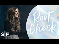 Root Check Holly Furtick