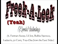 Freek-A-Leek (Remix) (ft. Fatman Scoop, Lil Jon, Bubba Sparxxx, Ludacris, 50 Cent, Tray-Dee)