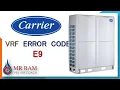 CARRIER VRF ERROR CODE E9 ENGLISH