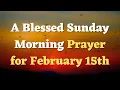 Lagu Say This Short Morning Prayer Before You Start Your Day - Sunday Thanksgiving Prayer