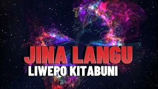JINA LANGU LIWEPO KITABUNI 