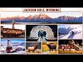 Gateway to the Tetons EXPLORE Jackson WY