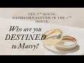 7th House Capricorn Saturn in The 7th House Who Are You Destined To Marry