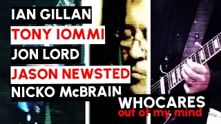 whocares out of my mind ian gillan tony iommi jon lord jason newsted nicko mcbrain