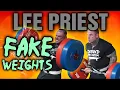 Lee Priest Fake Weights The New Jeff Cavaliere