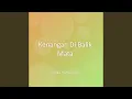 Lagu Kenangan Di Balik Mata