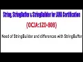 OCJA 1Z0 - 808 Need of StringBuilder and differences with StringBuffer