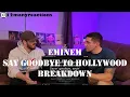 Download Lagu BREAKDOWN/REACTION Eminem - Say Goodbye To Hollywood