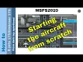 Flight Simulator 2020 - How to