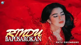 ratu sikumbang rindu bapusarokan official music video lagu minang terpopuler