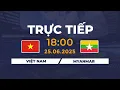 Download Lagu 🔴 U23 Việt Nam vs U23 Myanmar | Trận Cầu Đỉnh Cao