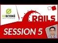 Learn RoR Development Session-5 GoBeyond-2018