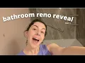 home vlog 002 Bathroom Remodel Reveal and Rebath Review part 1