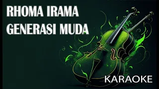 Download Rhoma Irama Generasi Muda Karaoke MP3