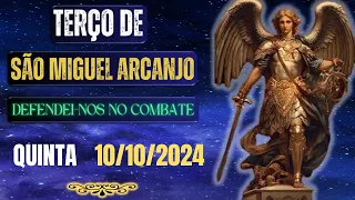 Terço de São Miguel Arcanjo - Defendei-nos no Combate (Quinta- 10/10/2024)