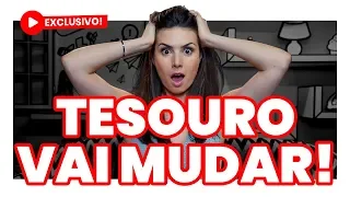 EXCLUSIVO E URGENTE: TESOURO DIRETO VAI MUDAR! (E você vai ganhar mais dinheiro!)