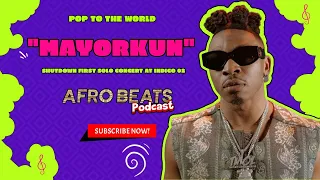 mayorkun shutdown first solo concert at indigo 02 review u0026 highlight ft davido skiibii and more