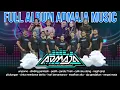 ADMAJA MUSIC - FULL ALBUM 2025 | NAGIH JanJI - MAAFKAN AKU - JANDA 7 KALI - PEDIH CULIK AKU DONG