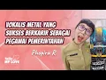 Download Lagu Phopira - Perjalanan Vokalis Band Metal Menjadi Pegawai Pemerintahan | Talks with My Love #Episode4