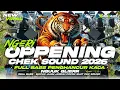 Lagu DJ OPENING CEK SOUND FULL BASS MIDDLE CETANG CETUNG AMUNISI CEK SOUND TAHUN BARU 2026