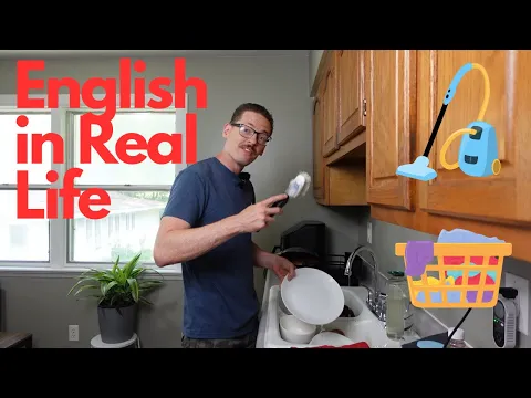 Inglês da vida real: Everyday Chores 🧺🧹 | Input compreensível (CI)