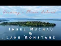 Lagu Insel Mainau 4K | Bodensee | A round trip to beautiful Konstanz old town